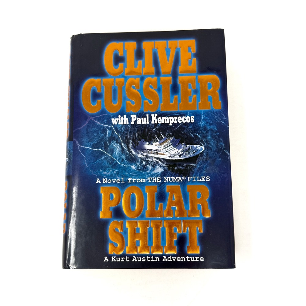 Polar Shift Clive Cussler Hardcover 2005 First Edition First Printing NUMA Files
